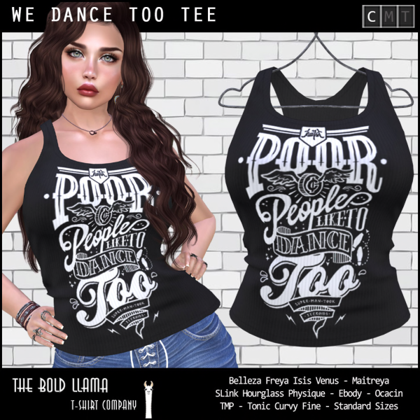 The Bold Llama T-Shirt Co. POOR PEOPLE DANCE Tee